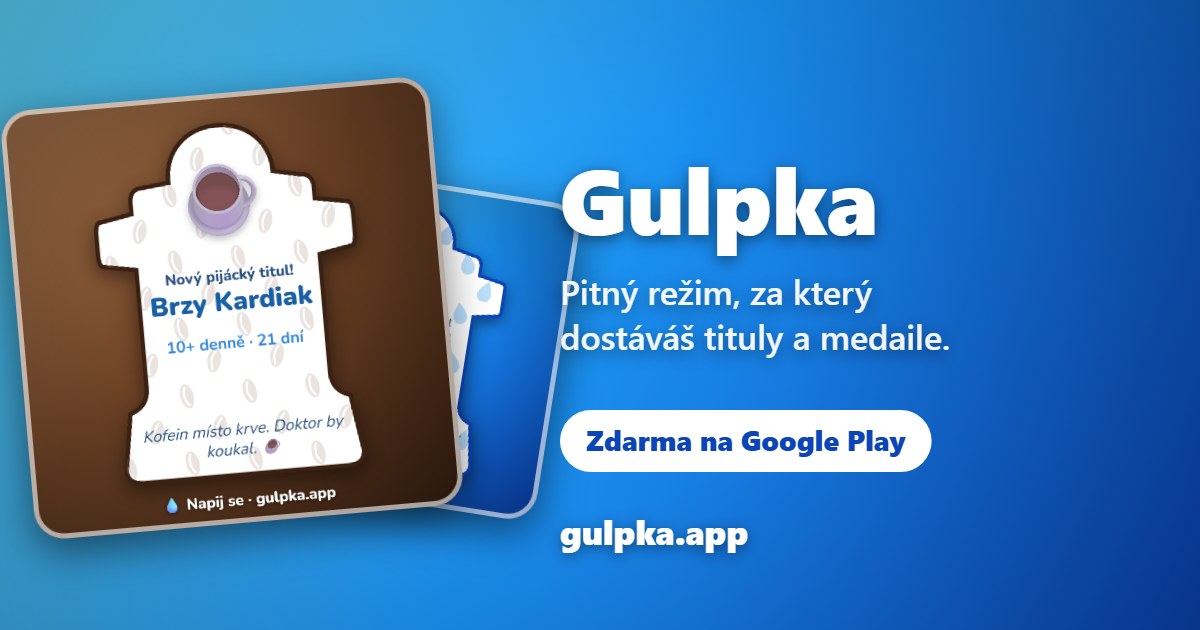 Napij se (Gulpka) — pitný režim, za který dostáváš tituly a medaile